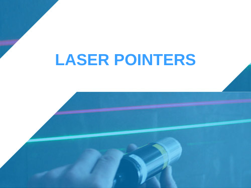 LASER POINTERS